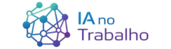 IA no Trabalho: ferramentas e produtividade com inteligência artificial